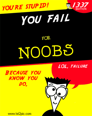 you fail for noobs