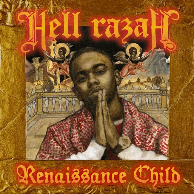 Hell Razah - Renaissance Child (Advance 2007) HellRazah-RenaissanceChild