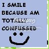 Confused